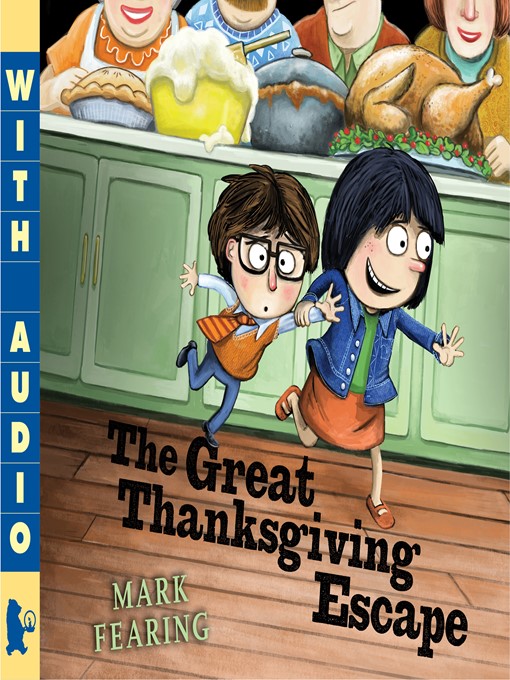 Title details for The Great Thanksgiving Escape by Mark Fearing - Wait list